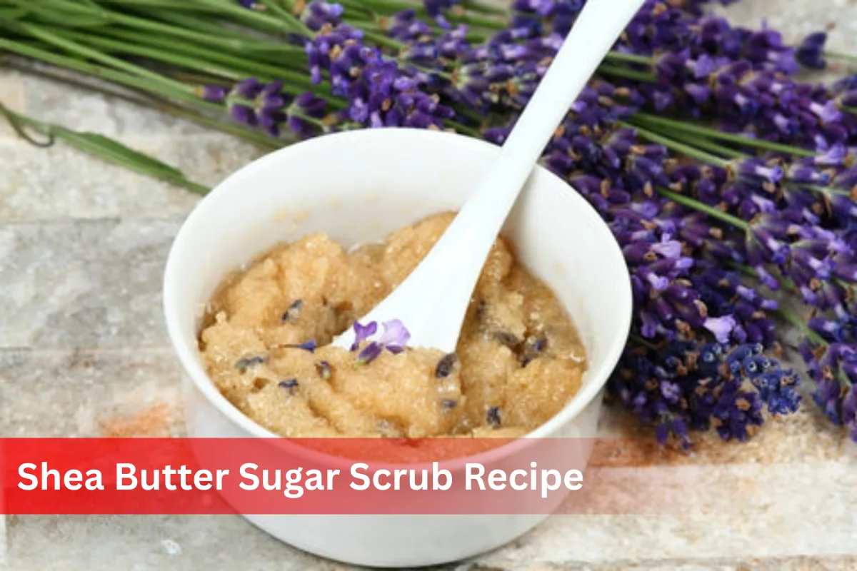 Home Page 1 Best Homemade Shea Butter Sugar Scrub Recipe for Glowing Skin