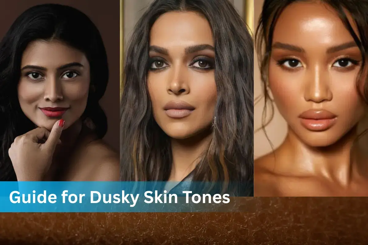 Home Page 1 Complete Guide for Dusky Skin Tones - Makeup, Skincare, & Fashion Tips